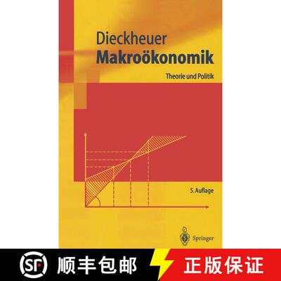 【3-4周达】Makroökonomik : Theorie und Politik (5. Auflage 2003) (5. Auflage 2003) (5. Auflage 2003)... [9783540005643]