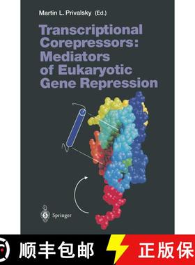 【3-4周达】Transcriptional Corepressors: Mediators of Eukaryotic Gene Repression [9783642087097]