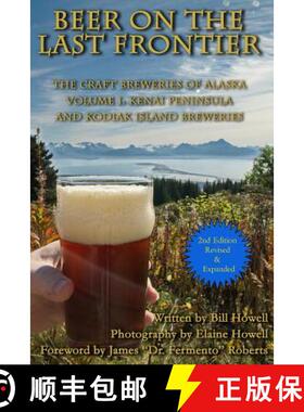 预订 Kenai Peninsula and Kodiak Island Breweries [9780988647466]