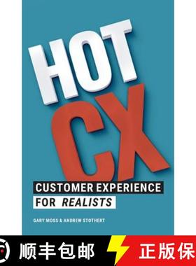 预订 Hot CX: Customer Experience For Realists [9781527217591]