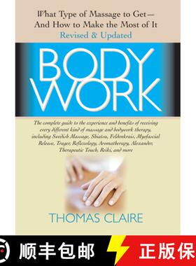 【3-4周达】Bodywork : What Type of Massage to Get and How to Make the Most of It [9781681627021]