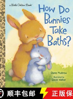 【3-4周达】How Do Bunnies Take Baths? [9780593127773]