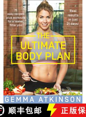 【3-4周达】Ultimate Body Plan: 75 Easy Recipes Plus Workouts for a Leaner, Fitter You [9780008309299]