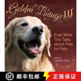 Tales Golden More 预订 about 9781943201402 III For Linings Even Pets Tiny