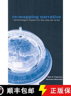 预订 Remapping Narrative: Technology's Impact on the Way We Write [9781572734494]