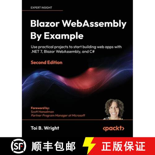 预订 Blazor WebAssembly by Example - Second Edition: Use practical projects to start building web app... [9781803241852]