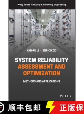【3-4周达】Reliability Analysis, Safety Assessment and Optimi zation: Methods and Applications in Ene... [9781119265870]
