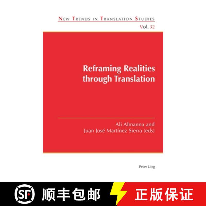 【3-4周达】Reframing Realities through Translation [9781789972283]