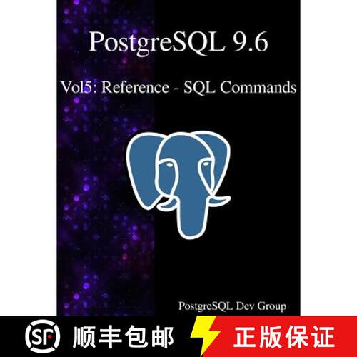 【3-4周达】PostgreSQL 9.6 Vol5: Reference - SQL Commands [9789888406722]