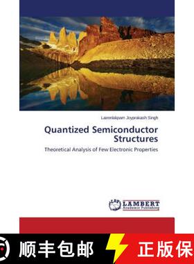 预订 Quantized Semiconductor Structures [9783659409165]