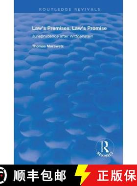 【3-4周达】Law's Premises, Law's Promise: Jurisprudence After Wittgenstein [9781138711303]