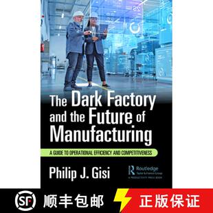 Future Manufacturing Dark and 9781032687476 Efficiency Co... The Factory the Guide Operational 4周达