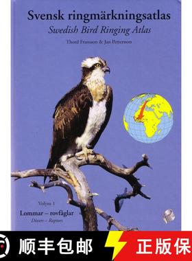 预订 Swedish Bird Ringing Atlas / Svensk Ringmärkningsatlas, Volume 1 [9789186510503]