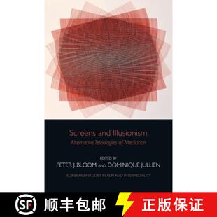 Alternative 9781399536530 4周达 Mediation Teleologies Illusionism and Screens