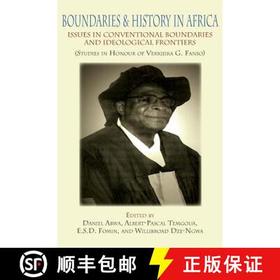 【3-4周达】Boundaries and History in Africa. Issues in Conventional Boundaries and Ideological Frontiers [9789956791019]