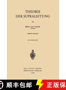 【3-4周达】Theorie der Supraleitung (2. Auflage 1949) (2. Auflage 1949) (2. Auflage 1949) (2. Auflage... [9783540013990]