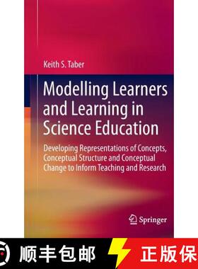 【3-4周达】Modelling Learners and Learning in Science Education: Developing Representations of Concep... [9789400776470]