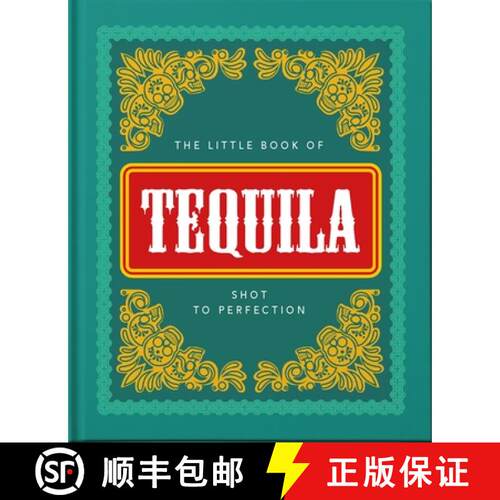 【3-4周达】精装 The Little Book of Tequila: Shot to Perfection [9781800690271]