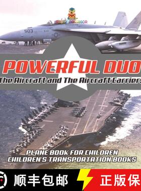 【3-4周达】Powerful Duo: Aircraft and Aircraft Carriers - Plane Book for Children | Children's Transp... [9798869434838]