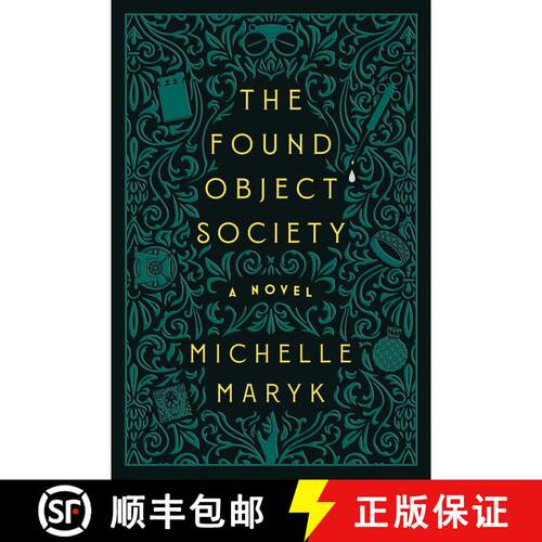 【3-4周达】精装 The Found Object Society: A Novel [9781368114745]