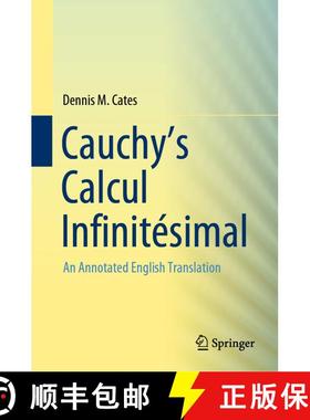 【3-4周达】Cauchy's Calcul Infinitésimal : An Annotated English Translation [9783030110352]