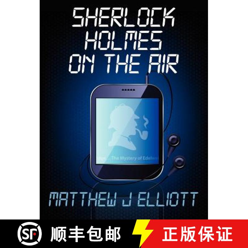 【2-3周达】Sherlock Holmes on the Air [9781780921037]