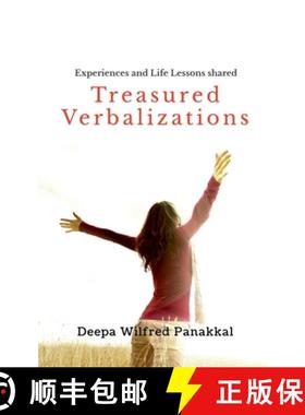 预订 Treasured Verbalization : Experiences and Life Lessons shared [9781684871148]