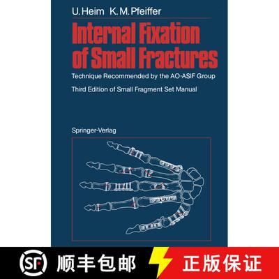 【3-4周达】Internal Fixation of Small Fractures: Technique Recommended by the AO-ASIF Group (Third Ed... [9783642726163]