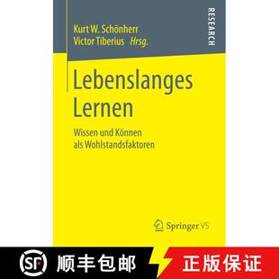 【3-4周达】Lebenslanges Lernen : Wissen und Können als Wohlstandsfaktoren [9783658063436]