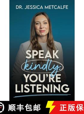 【3-4周达】Speak Kindly, You're Listening [9781958714423]