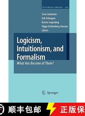 【3-4周达】Logicism, Intuitionism, and Formalism : What Has Become of Them? [9789048180295]