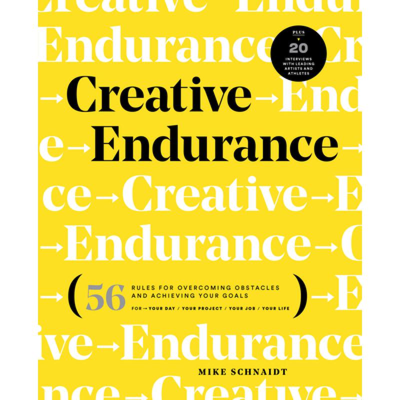 【4周达】Creative Endurance: 56 Rules for Overcoming Obstacles and Achieving Your Goals [9780760384824] 书籍/杂志/报纸 艺术类原版书 原图主图