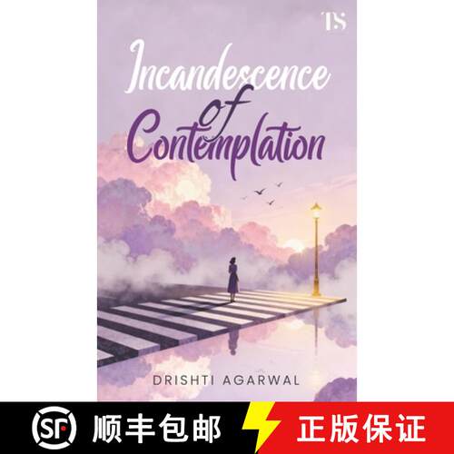 【3-4周达】Incandescence of Contemplation [9789349262959]