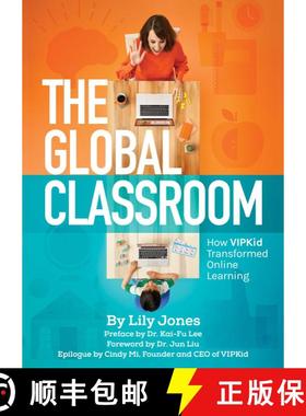 【3-4周达】The Global Classroom: How VIPKID Transformed Online Learning [9781510753532]
