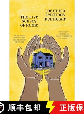 预订 The Five Senses of Home / Los Cinco Sentidos Del Hogar [9798868944642]