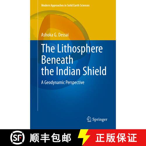 【3-4周达】精装 The Lithosphere Beneath the Indian Shield : A Geodynamic Perspective [9783030529413]