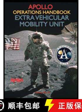 【3-4周达】Apollo Operations Handbook Extra Vehicular Mobility Unit [9781940453514]