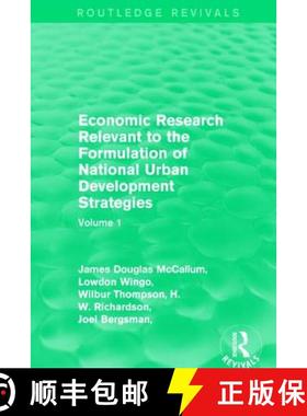 【3-4周达】Economic Research Relevant to the Formulation of National Urban Development Strategies: Vo... [9781138184862]