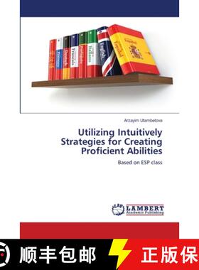 【3-4周达】Utilizing Intuitively Strategies for Creating Proficient Abilities [9786208428839]