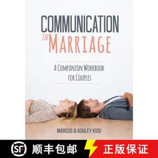 预订 Communication in Marriage: A Companion Workbook for Couples [9780998729190]