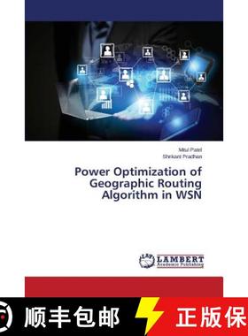预订 Power Optimization of Geographic Routing Algorithm in WSN [9783659608841]