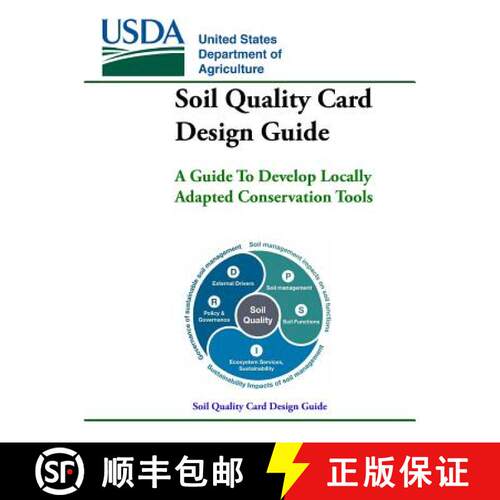 【3-4周达】Soil Quality Card Design Guide - A Guide To Develop Locally Adapted Conservation Tools [9780359573301]