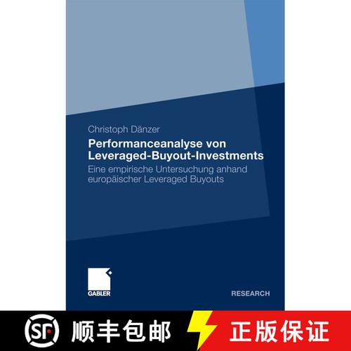 【3-4周达】Performanceanalyse von Leveraged-Buyout-Investments : Eine empirische Untersuchung anhand ... [9783834923356]