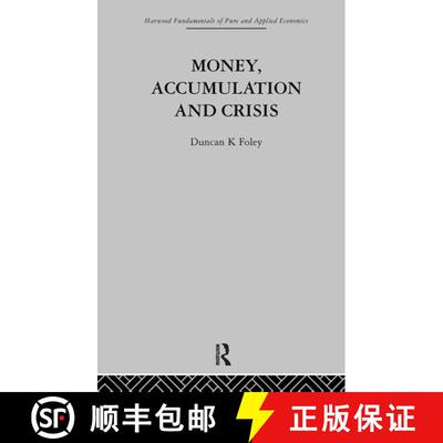 【3-4周达】精装 Money, Accumulation and Crisis [9780415269841]
