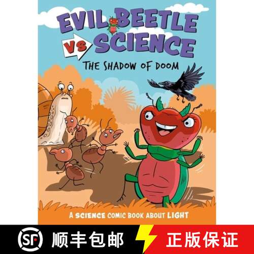 【3-4周达】Evil Beetle Versus Science: The Shadow of Doom: A Science Comic Book About Light [9781526325471]