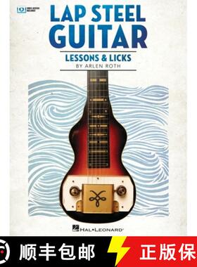 预订 Lap Steel Guitar Lessons & Licks - Book with Online Video by Arlen Roth [9781705163399]