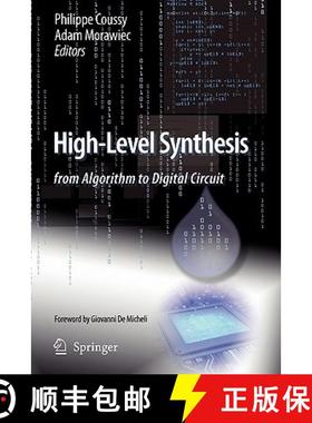 【3-4周达】High-Level Synthesis : from Algorithm to Digital Circuit [9789048179237]