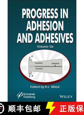 【3-4周达】Progress in Adhesion and Adhesives, Volume 6 [9781119846659]