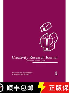 【3-4周达】Festschrift for Howard E. Gruber : A Special Issue of the creativity Research Journal [9780805896084]