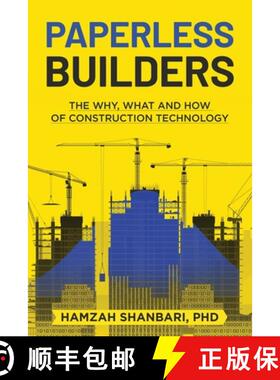 【3-4周达】Paperless Builders: The Why, What, and How of Construction Technology [9798889261698]